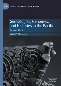 Genealogies, Genomes, and Histories in the Pacific: Genetic Drift